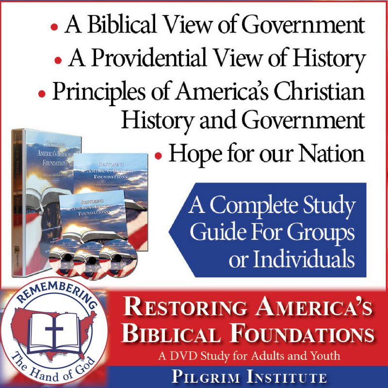 Restoring America's Biblical Foundations - Bullet Points